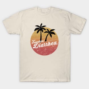 travellers' diarrhea T-Shirt